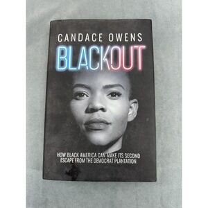 Blackout by Candace Owens Hardcover Political Conservative Politics Dust Jacket